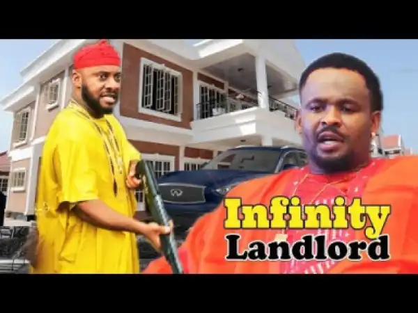 Infinity Landlord Part 1&2 - 2019